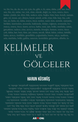 Kelimeler ve Gölgeler - 1