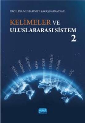 Kelimeler ve Uluslararası Sistem 2 - 1
