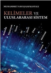 Kelimeler ve Uluslararası Sistem - Nobel Akademik Yayıncılık