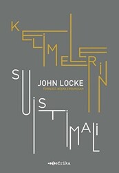 Kelimelerin Suistimali - Tefrika Yayınları