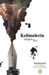 Kelimelerin Sürgün Yeri - Çağdaş Kültür Yayınları