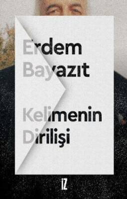 Kelimenin Dirilişi - 1