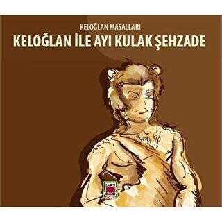 Keloğlan ile Ayı Kulak Şehzade - Keloğlan Masallar - 1