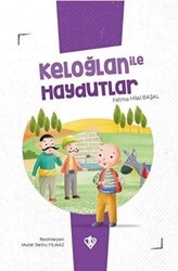 Keloğlan İle Haydutlar - Türkiye Diyanet Vakfı Yayınları