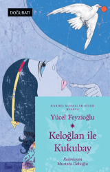 Keloğlan ile Kukubay - Doğu Batı Çocuk