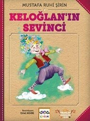 Keloğlan`ın Sevinci Ciltsiz - Nar Çocuk