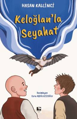 Keloğlan`la Seyahat - 1