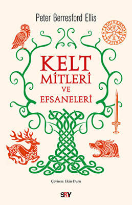 Kelt Mitleri ve Efsaneleri - 1
