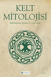 Kelt Mitolojisi - Akıl Çelen Kitaplar
