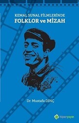 Kemal Sunal Filmlerinde Folklor ve Mizah - Hiperlink Yayınları