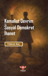 Kemalist Devrim ve Sosyal Demokrat İhane - Pankuş Yayınları
