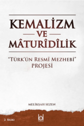 Kemalizm ve Maturidilik - Kökler Kitabevi