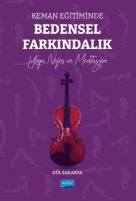 Keman Eğitiminde Bedensel Farkındalık - 1