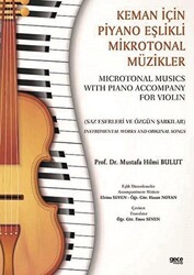Keman İçin Piyano Eşlikli Mikrotonal Müzikler - Microtonal Musics With Piano Accompany For Violin - Gece Kitaplığı
