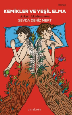 Kemikler ve Yeşil Elma - 1