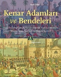Kenar Adamları ve Bendeleri - Kitap Yayınevi