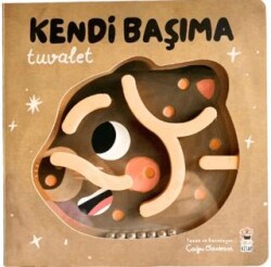 Kendi Başıma Tuvalet - Sincap Kitap