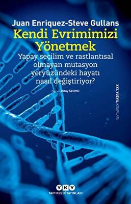 Kendi Evrimimizi Yönetmek - 1