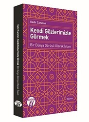 Kendi Gözlerimizle Görmek - 1