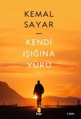 Kendi Işığına Yürü - 1