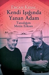 Kendi Işığında Yanan Adam - İletişim Yayınevi
