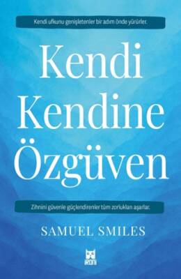 Kendi Kendine Özgüven - 1