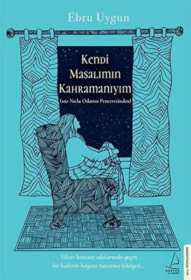 Kendi Masalımın Kahramanıyım - 1