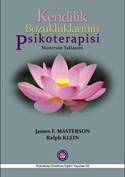 Kendilik Bozukluklarının Psikoterapisi - Psikoterapi Enstitüsü