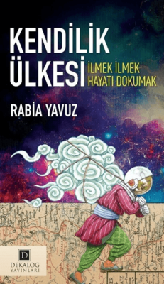 Kendilik Ülkesi - 1