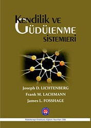 Kendilik ve Güdülenme Sistemleri - Psikoterapi Enstitüsü
