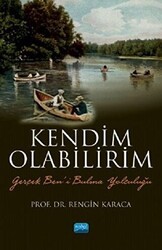 Kendim Olabilirim - Nobel Akademik Yayıncılık