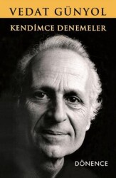Kendimce Denemeler - Dönence Basım ve Yayın Hizmetleri