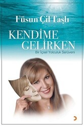 Kendime Gelirken - Cinius Yayınları