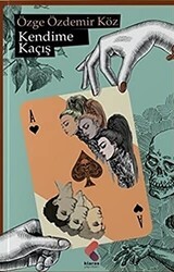 Kendime Kaçış - Klaros Yayınları