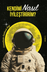 Kendimi Nasıl İyileştiririm? - 1