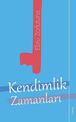Kendimlik Zamanları - Sola Unitas