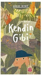 Kendin Gibi - Doğan Çocuk