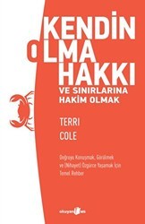 Kendin Olma Hakkı ve Sınırlarına Hakim Olmak - Okuyan Us Yayınları