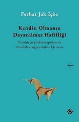 Kendin Olmanın Dayanılmaz Hafifliği - Doğan Novus