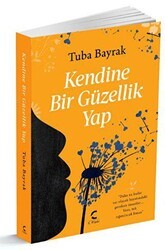Kendine Bir Güzellik Yap - C Planı Yayınları