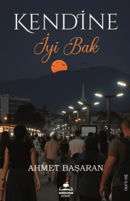 Kendine İyi Bak - 1