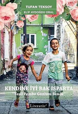 Kendine İyi Bak Isparta - 1