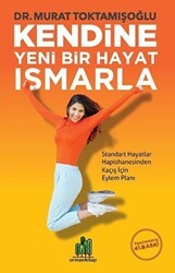 Kendine Yeni Bir Hayat Ismarla - Orman Kitap