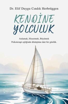Kendine Yolculuk - 1