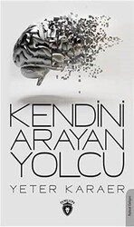 Kendini Arayan Yolcu - Dorlion Yayınları
