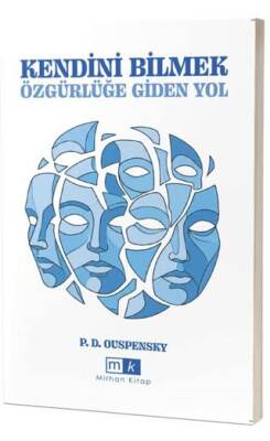 Kendini Bilmek Özgürlüğe Giden Yol - 1