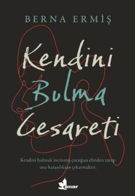 Kendini Bulma Cesareti - 1