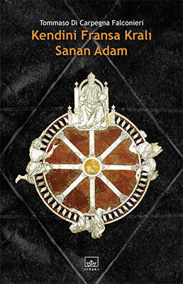 Kendini Fransa Kralı Sanan Adam - 1