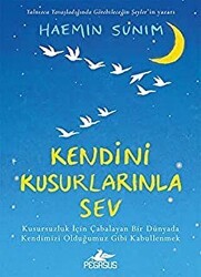 Kendini Kusurlarınla Sev - Pegasus Yayınları
