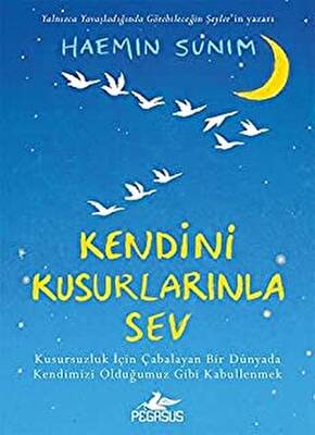 Kendini Kusurlarınla Sev - 1